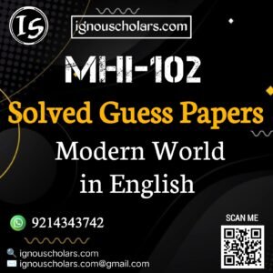 MHI 102 Solved Guess Paper June Exam in English