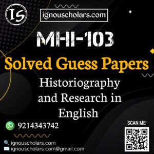 MHI 103 Solved Guess Paper June Exam in English