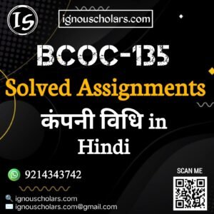 BCOC-135 : कम्पनी विधि in Hindi Solved Assignment 2024-2025