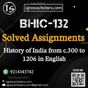 BHIC 132 Solved Assignment in English