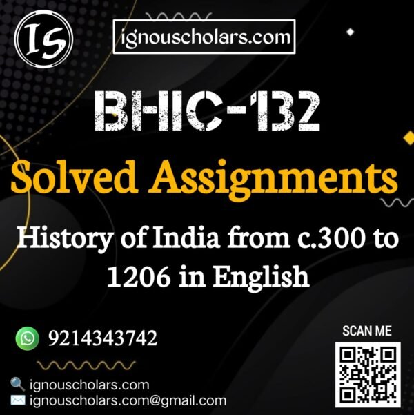 BHIC 132 Solved Assignment in English