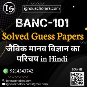 BANC 101 : जैविक मानव विज्ञान का परिचय in Hindi Solved Guess Paper December 2025 Exam