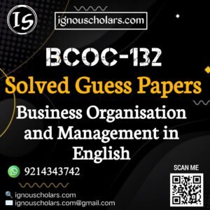 BCOC 132 : Business Organisation and Management Solved Guess Paper December 2025 Exam in English