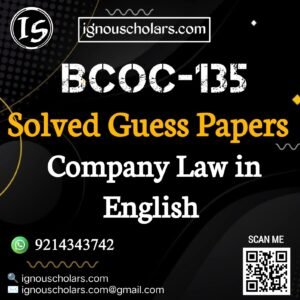 BCOC 135 : Company Law Solved Guess Paper December 2025 Exam in English