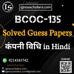 BCOC 135 : कंपनी विधि in Hindi Solved Guess Paper December 2025 Exam