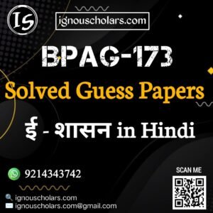 BPAG 173 : ई-शासन in Hindi Solved Guess Paper December 2025 Exam