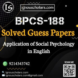 BPCS 188 : Application of Social Psychology Solved Guess Paper December 2025 Exam in English