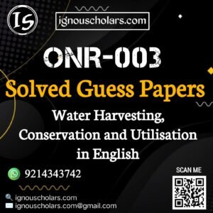 ONR 003 : Water Harvesting, Conservation and Utilization Solved Guess Paper December 2025 Exam in English
