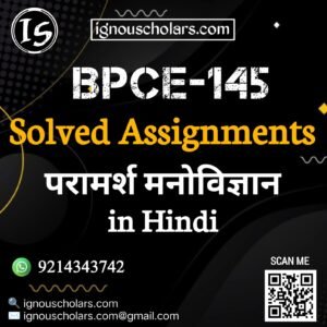 BPCE-145 : परामर्श मनोविज्ञान in Hindi Solved Assignment 2025-2026