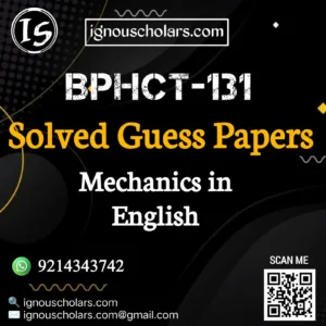 BPHCT 131 : Mechanics Solved Guess Paper June Exam in English